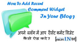 Blogger Blog Me Recent Comment Widget Kaise Add Kare