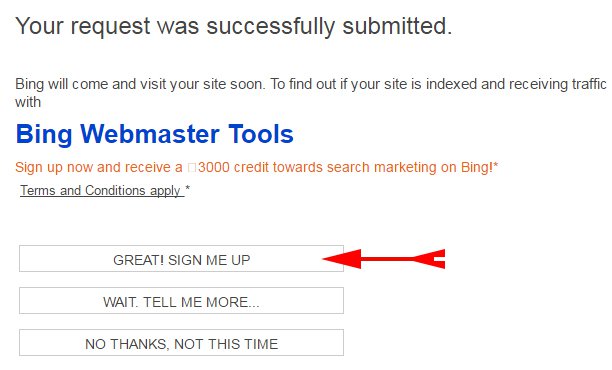Your request was successfully submitted on bing