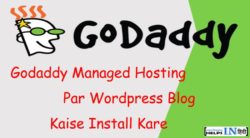 Godaddy Managed Hosting Par Wordpress Kaise Install Kare