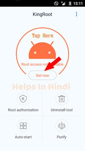 Tap on Get Now for KingRoot