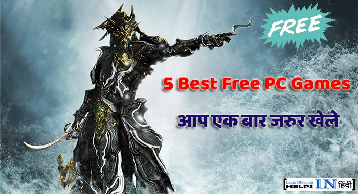 Top 5 Free PC Games hindi